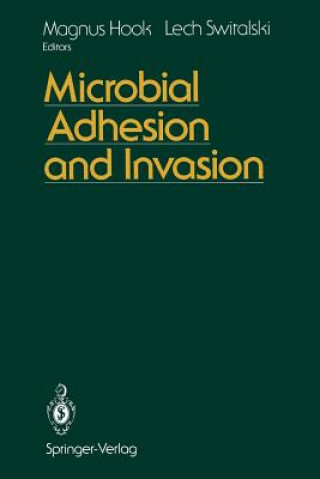 Könyv Microbial Adhesion and Invasion Magnus Hook