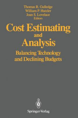 Kniha Cost Estimating and Analysis Thomas R. Gulledge