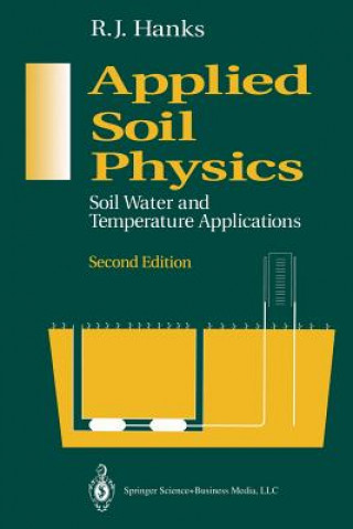 Kniha Applied Soil Physics R. J. Hanks