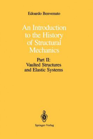 Libro Introduction to the History of Structural Mechanics Edoardo Benvenuto