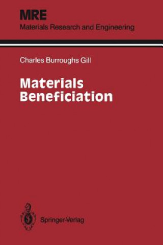 Книга Materials Beneficiation Charles B. Gill