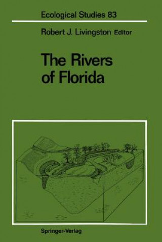 Carte Rivers of Florida Robert J. Livingston