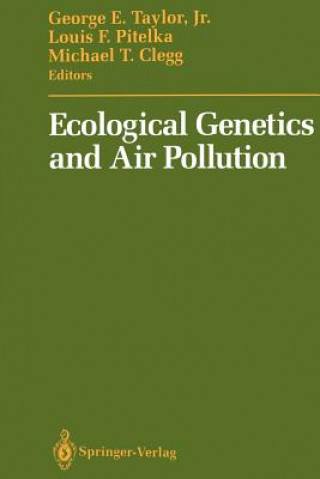 Kniha Ecological Genetics and Air Pollution George E. Jr. Taylor