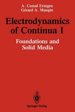 Kniha Electrodynamics of Continua I A. Cemal Eringen