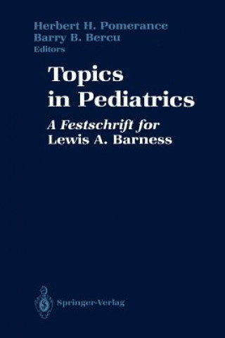 Książka Topics in Pediatrics Barry B. Bercu