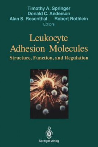 Książka Leukocyte Adhesion Molecules Donald C. Anderson