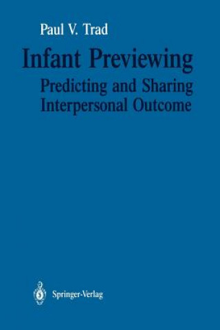 Könyv Infant Previewing Paul V. Trad