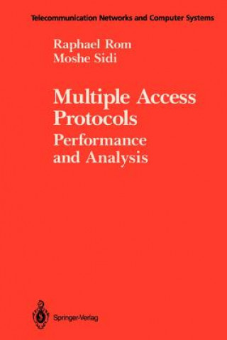 Knjiga Multiple Access Protocols Raphael Rom