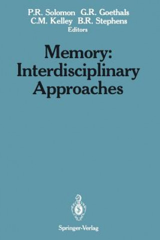 Könyv Memory: Interdisciplinary Approaches George R. Goethals