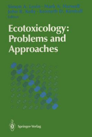 Livre Ecotoxicology: Problems and Approaches Mark A. Harwell