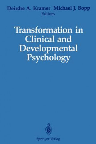 Könyv Transformation in Clinical and Developmental Psychology Michael J. Bopp