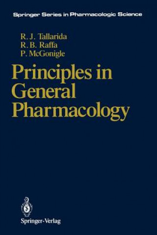 Carte Principles in General Pharmacology Ronald J. Tallarida