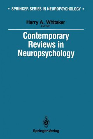 Könyv Contemporary Reviews in Neuropsychology Harry Whitaker