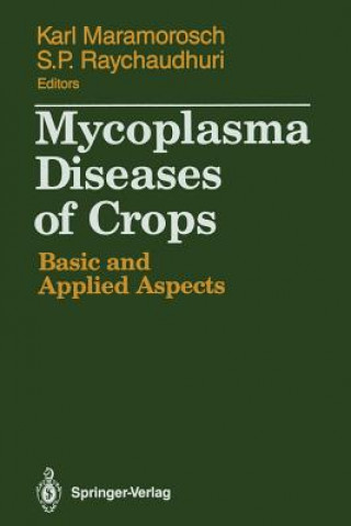Kniha Mycoplasma Diseases of Crops Karl Maramorosch