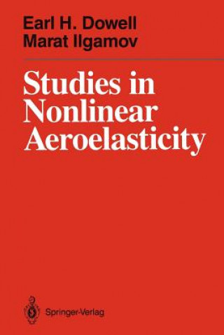 Carte Studies in Nonlinear Aeroelasticity Earl H. Dowell