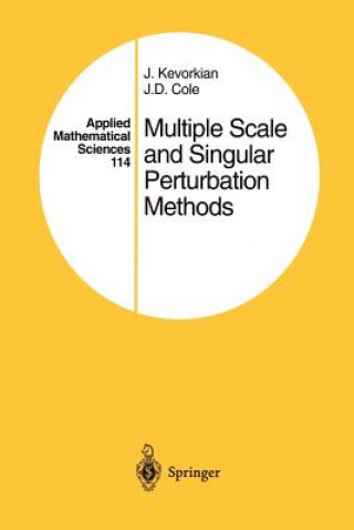 Carte Multiple Scale and Singular Perturbation Methods J. K. Kevorkian