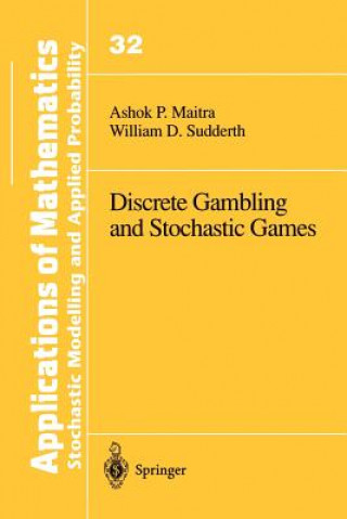 Kniha Discrete Gambling and Stochastic Games Ashok P. Maitra
