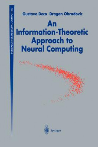 Książka Information-Theoretic Approach to Neural Computing Gustavo Deco