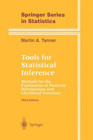 Kniha Tools for Statistical Inference Martin A. Tanner