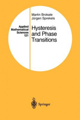 Kniha Hysteresis and Phase Transitions Martin Brokate