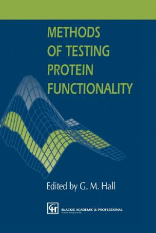 Buch Methods of Testing Protein Functionality George M. Hall