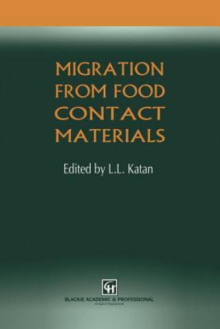 Buch Migration from Food Contact Materials L. L. Katan