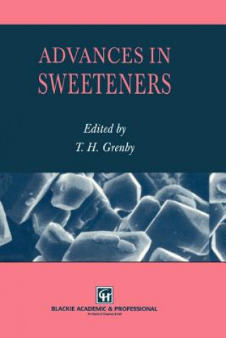 Buch Advances in Sweeteners Trevor H. Grenby