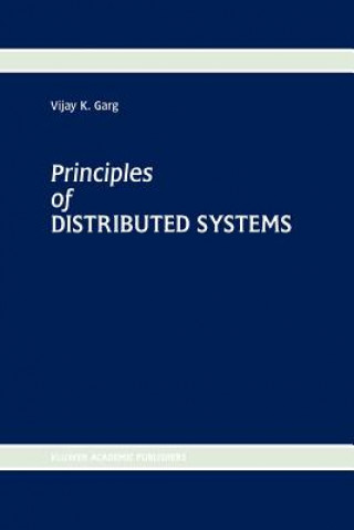 Carte Principles of Distributed Systems Vijay K. Garg