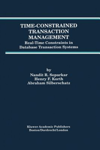 Книга Time-Constrained Transaction Management Nandit R. Soparkar