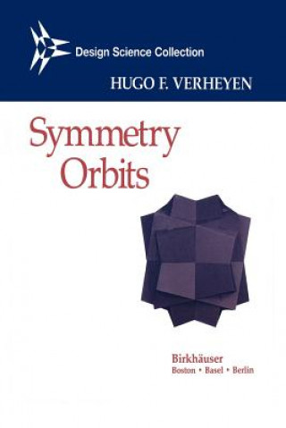 Książka Symmetry Orbits Hugo F. Verheyen