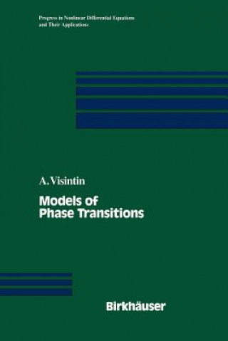 Książka Models of Phase Transitions Augusto Visintin