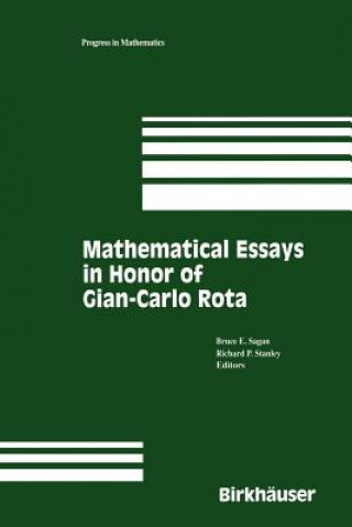 Könyv Mathematical Essays in honor of Gian-Carlo Rota Bruce Sagan