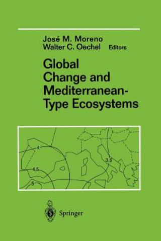 Carte Global Change and Mediterranean-Type Ecosystems Jose Moreno