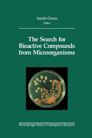 Carte Search for Bioactive Compounds from Microorganisms Satoshi Omura