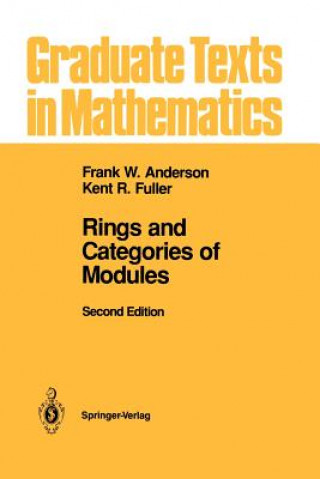 Książka Rings and Categories of Modules Frank W. Anderson