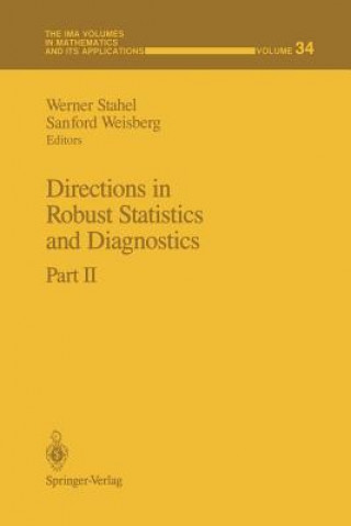 Carte Directions in Robust Statistics and Diagnostics Werner Stahel