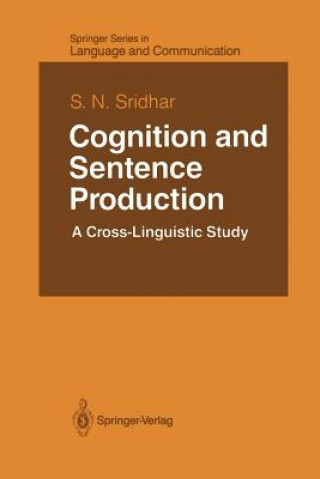 Carte Cognition and Sentence Production S. N. Sridhar