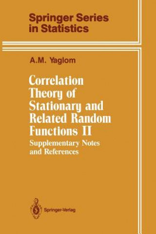 Könyv Correlation Theory of Stationary and Related Random Functions A. M. Yaglom