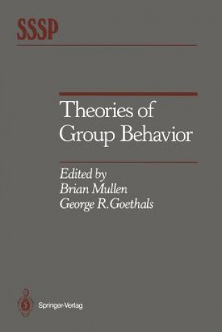 Książka Theories of Group Behavior George R. Goethals