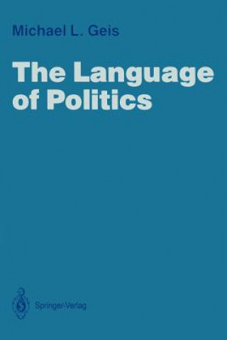 Knjiga Language of Politics Michael L. Geis