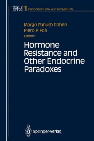 Książka Hormone Resistance and Other Endocrine Paradoxes Margo P. Cohen