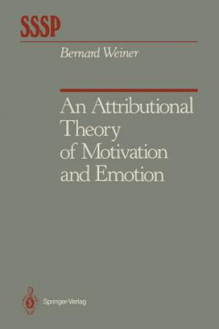 Carte Attributional Theory of Motivation and Emotion Bernard Weiner