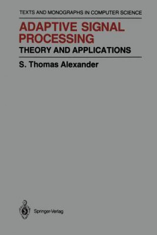 Книга Adaptive Signal Processing Thomas S. Alexander