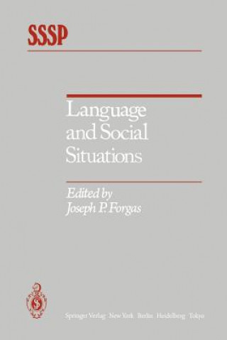 Kniha Language and Social Situations Joseph P. Forgas