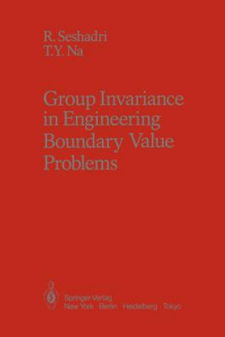 Книга Group Invariance in Engineering Boundary Value Problems R. Seshadri