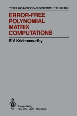 Książka Error-Free Polynomial Matrix Computations E. V. Krishnamurthy
