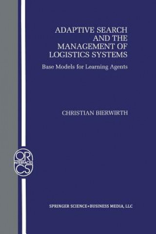 Kniha Adaptive Search and the Management of Logistic Systems Christian Bierwirth