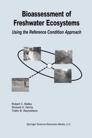 Książka Bioassessment of Freshwater Ecosystems Robert C. Bailey