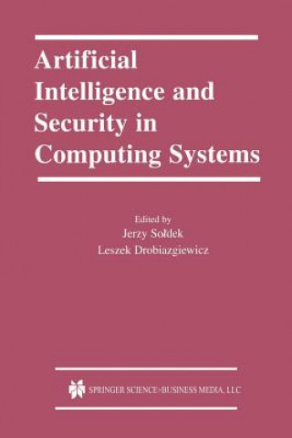 Βιβλίο Artificial Intelligence and Security in Computing Systems Leszek Drobiazgiewicz