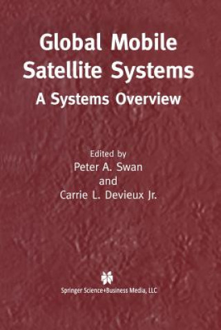 Knjiga Global Mobile Satellite Systems Carrie L. Devieux Jr.